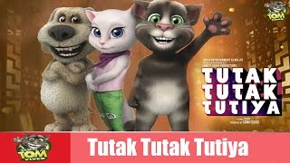 Tutak Tutak Tutiya Title Song  Full HD Video Talking Tom Version  Talking Tom Video [upl. by Edialeda225]