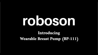 Roboson Wearable Electric Breast Pump For Feeding Mothers  BP  111  Assembly and Operations Video [upl. by Lemej186]