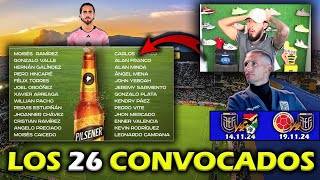 LOS 26 CONVOCADOS DE ECUADOR PARA ENFRENTAR A BOLIVIA Y COLOMBIA 2024 🔥  xDoTeS [upl. by Ylrehs]