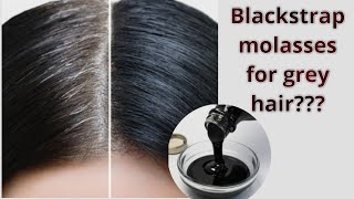 Blackstrap Molasses Does it Really Darken Grey Hair Watch to Find Out [upl. by Jentoft]