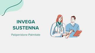 Invega Sustenna Paliperidone Palmitate  Drug Rx Information [upl. by Scrivings363]