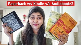 Paperback या Kindle या Audio Books  जाने कौनसा माध्यम है सस्ता और बेहतर [upl. by Ahsaet]