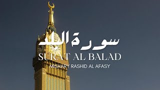 Surat AlBalad  Mishary Rashid Al Afasy  Allahu Ahad Editzz [upl. by Aiseneg744]