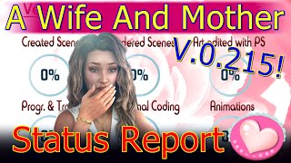 A Wife And MotherStatus Report Vers0215 [upl. by Einad]