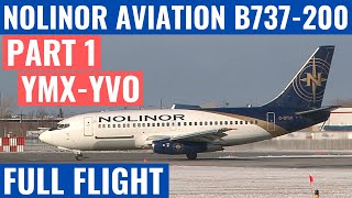 NOLINOR AVIATION B737200  PART 1  YMXYVO  COCKPIT VIDEO  FLIGHTDECK ACTION  CLASSIC AVIATION [upl. by Schug]