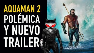 Nuevo trailer Aquaman and the Lost Kingdom  The Top Comics [upl. by Oscar]