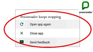 How To Fix PressReader App Keeps Stopping Error In Android Phone  PressReader Not Working Problem [upl. by Solhcin]