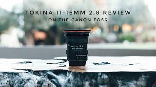 APSC Lens on Canon EOSR  Tokina 1116mm 28 [upl. by Teferi607]