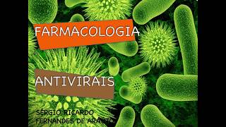 Curso de Farmacologia Aula 35  Antivirais  Parte I [upl. by Nevla616]