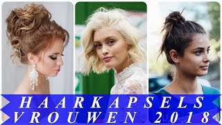 Nieuwe pittige opsteekkapsels vrouwen 2018 [upl. by Yerffej429]