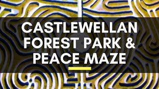 Castlewellan Forest Park amp Peace Maze Lake Castle amp Walks [upl. by Noislla]