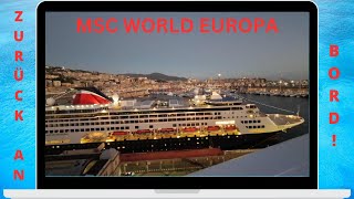 Auf dem Schiff gehts weiter  MSC World Europa [upl. by Cindy]