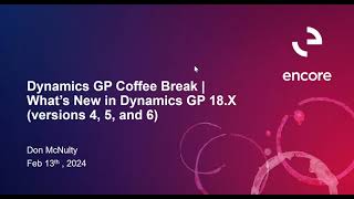 What’s New in Dynamics GP 18X [upl. by Wendel]