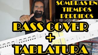 Sombras en tiempos perdidos – Caifanes – cover en bajo – Bass Cover  Tablatura [upl. by Lepley]