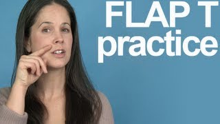 How to Practice the Flap T  American English Pronunciation [upl. by Anen]