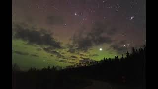 Northern Lights Over Fort Nelson  October 3 10 PM to Midnight [upl. by Valley]