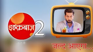 Ishqbaaz Season 2 Coming in 2024  Nakuul Mehta New Show [upl. by Hannibal324]