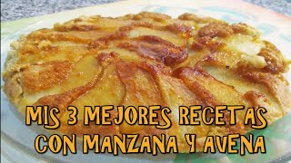 LAS 3 MEJORES RECETAS DE 🍎 MANZANA Y 🥣 AVENA Haz alguna para tus Desayunos Saludables [upl. by Squire]