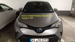 How to Replace Window Wiper Blades on a Toyota CHR 2016  2023 [upl. by Novyar]