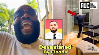 Rick Ross Adds To Drakes Woes After His Toronto Mansion Gets Devastated By Floods [upl. by Sidoeht]