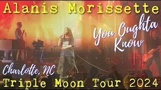 ALANIS MORISSETTE Live 2024  Triple Moon Tour  YOU OUGHTA KNOW  Charlotte NC  June 26 2024 [upl. by William]