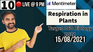 Respiration in Plants  Menti Quiz  Target 360 biology live [upl. by Sassan]