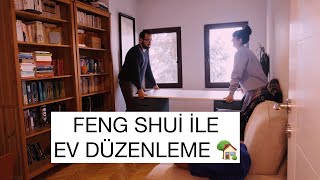 EV DÜZENLEME  Feng Shui Sanatı ile Evimi Düzenledim 🏡 [upl. by Farrica]