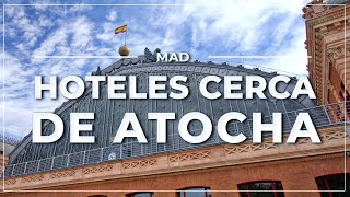 ➤ 6 hoteles cerca de la ESTACIÓN DE ATOCHA en Madrid 🏨 054 [upl. by Kaufmann]