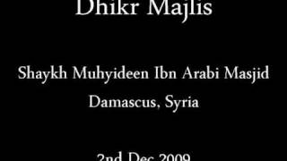 Dhikr Majlis Shaykh Muhyideen Ibn Arabi Masjid [upl. by Ecnarf]