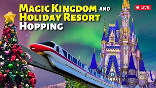 🔴LIVE🔴Magic Kingdom Rides amp Holiday Resort Hopping Disney World Livestream In 4k [upl. by Assille]