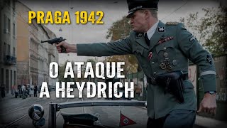 O ASSASSINATO DE REINHARD HEYDRICH  O AÇOUGUEIRO DE PRAGA 1942  Viagem na História [upl. by Ticknor]