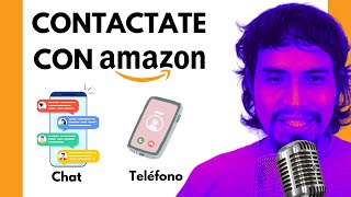 ⛔ Como contactar con Atencion al Cliente de Amazon por CHAT y TELEFONO en español 🔕 [upl. by Pohsib]