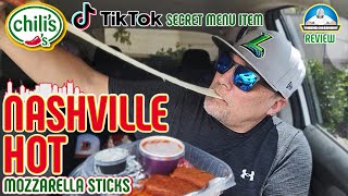 Chilis® Tik Tok® Secret Menu Nashville Hot Mozzarella Sticks 🌶️🧀  BEST EVER  theendorsement [upl. by Leynwad]