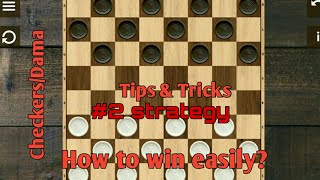 CheckersDama  How to win easily  2 strategy tips amp tricks [upl. by Hogen800]