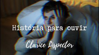 Insônia Feliz e Infeliz  HISTÓRIA PARA OUVIR  crônica narrada de Clarice Lispector [upl. by Aciraa386]