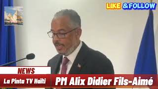 PM Alix Didier FilsAimé nan premye pawòl li di li pral travay sou sekirite sou teritwa nasyonal la [upl. by Aurelia]