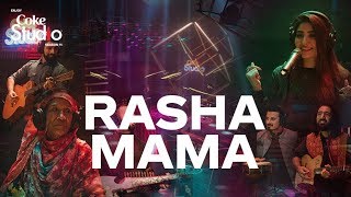 Coke Studio Season 11 Rasha Mama Zarsanga Gul Panrra and Khumariyaan [upl. by Ferrell]