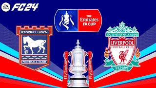 FC 24  Ipswich Town vs Liverpool  The Emirates FA Cup Final  PS5™ Full Match amp Gameplay [upl. by Ibur432]