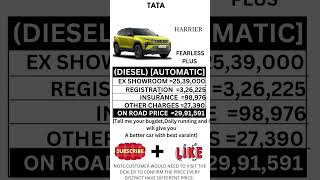 TATA HARRIER FEARLESS PLUS DIESEL AUTOMATIC ON ROAD PRICE [upl. by Hibben181]