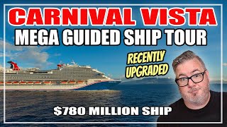 Carnival Vista Ship Tour  780 Million Cruise Ship [upl. by Odlanyar869]