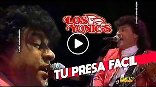 1990  Los Yonics  TU PRESA FACIL  En vivo  CON SABOR A MEXICO [upl. by Gasperoni]