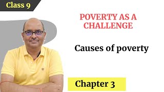 Causes of poverty Poverty as a challenge Class 9 Economics SoSimpleTutorial [upl. by Aicenek]