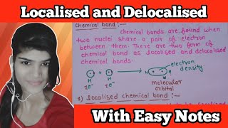 Localised and Delocalised Chemical Bond [upl. by Brendan]