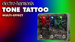 ElectroHarmonix Tone Tattoo Analog Delay  Chorus  Distortion Pedal [upl. by Machos]