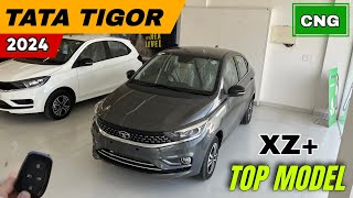 Tata Tigor XZ Plus CNG 2024 ✅  Tigor XZ Plus 2024 🔥  Tata Tigor CNG price [upl. by Esyned]