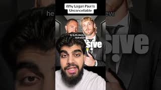 Why Logan Paul Is Uncancellable [upl. by Glaser]