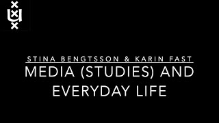 On Media Studies and Everyday Life [upl. by Esnahc]