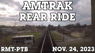 Amtrak Rear Ride  Rocky Mount NC RMT to Petersburg VA PTB [upl. by Yahs]