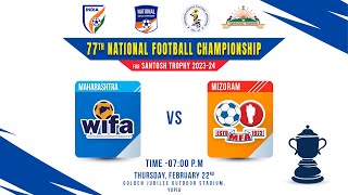 Maharashtra vs Mizoram  Group  B  77th SANTOSH TROPHY  National Football championship [upl. by Haleemaj]