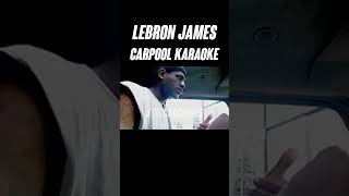 LEBRON JAMES CARPOOL KARAOKE nba athlete basketball ytshorts shorts music [upl. by Ydnor]